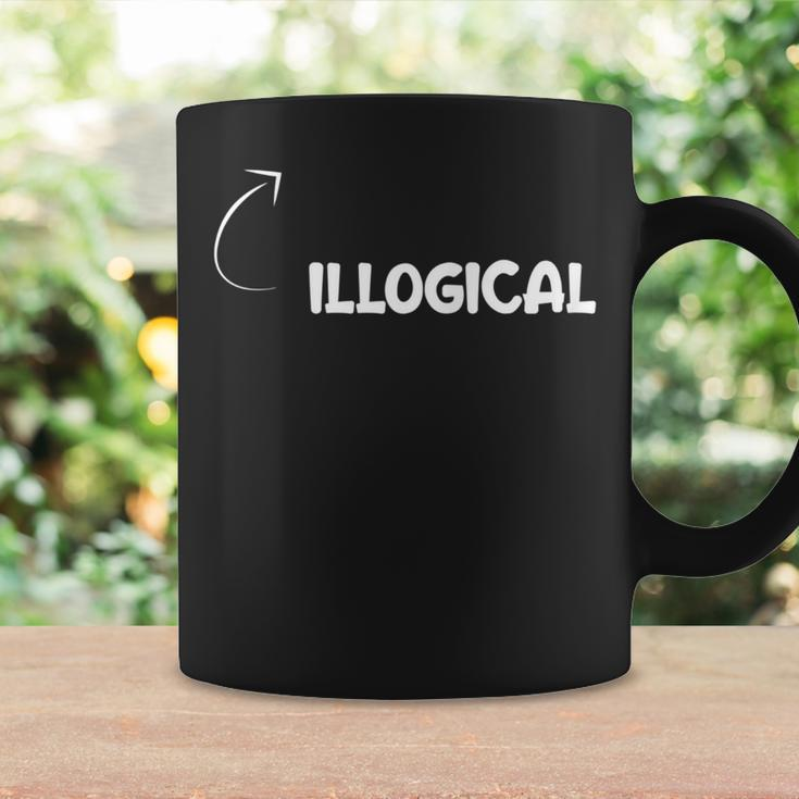 I'm Illogical Personality Character Reference Coffee Mug Gifts ideas