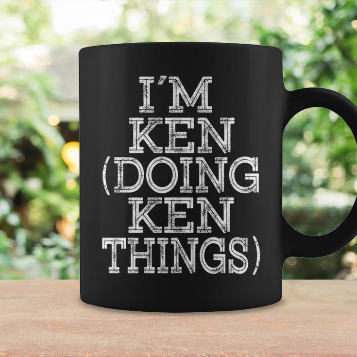 I'm Ken Doing Ken Things Family Reunion First Name Coffee Mug Gifts ideas