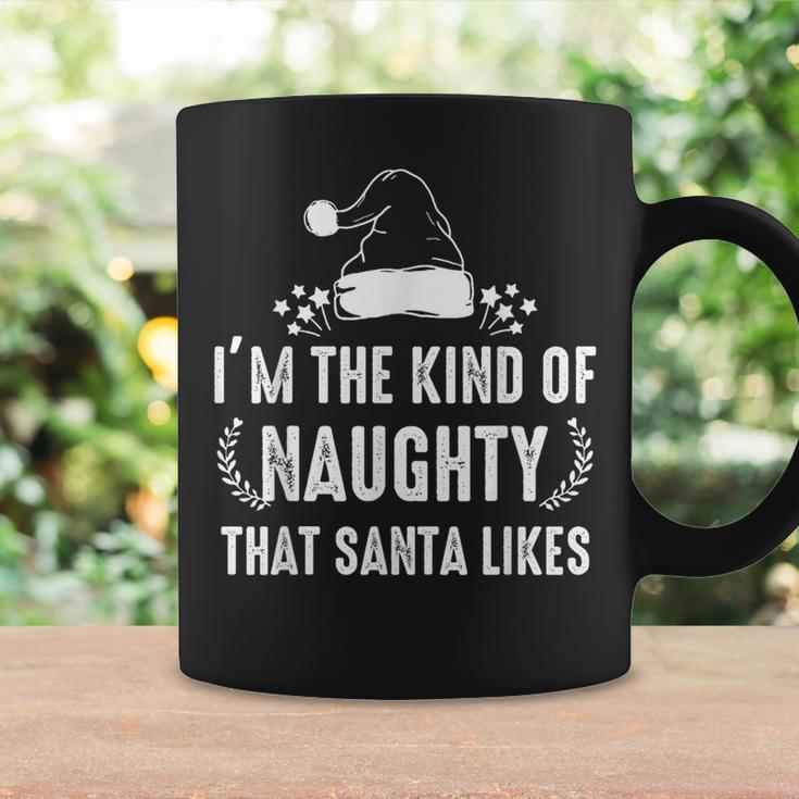 I'm The Kind Of Naughty That Santa Likes Matching Christmas Coffee Mug Gifts ideas