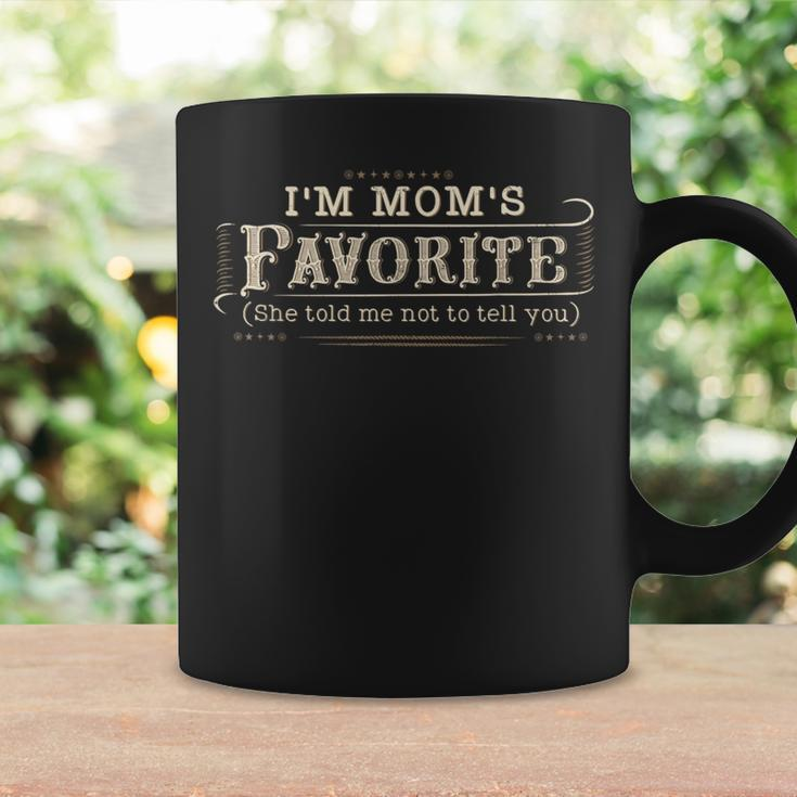I'm Mom's Favorite Favorite Child Saying Sarcastic Coffee Mug Gifts ideas