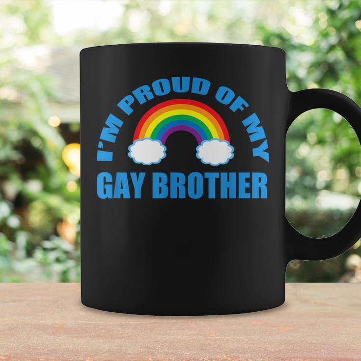 I'm Proud Of My Gay Brother Coffee Mug Gifts ideas