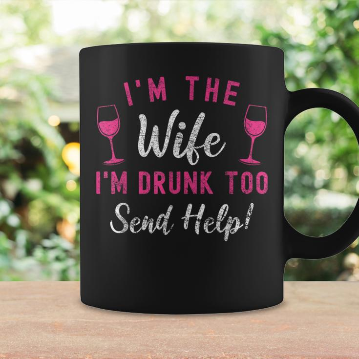 I'm The Wife I'm Drunk Too Matching Couples Drinking Coffee Mug Gifts ideas