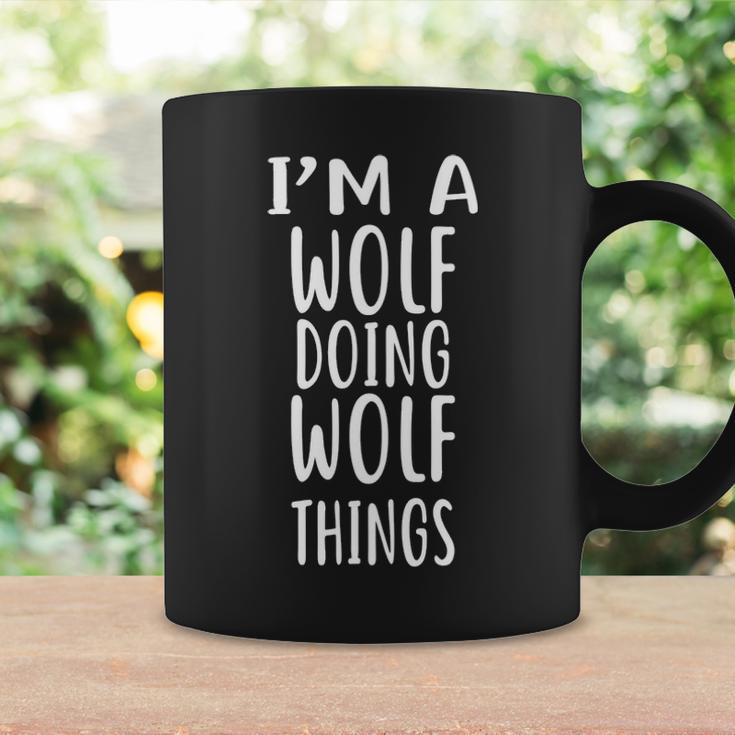 I'm A Wolf Doing Wolf Things Coffee Mug Gifts ideas