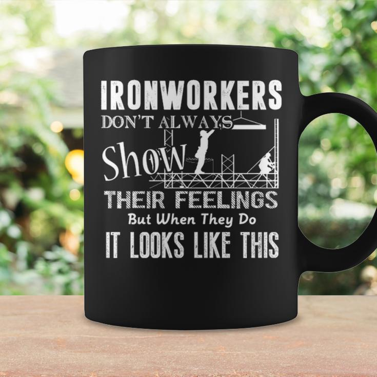Ironworkers Don't Always Show Their Feelings Coffee Mug Gifts ideas