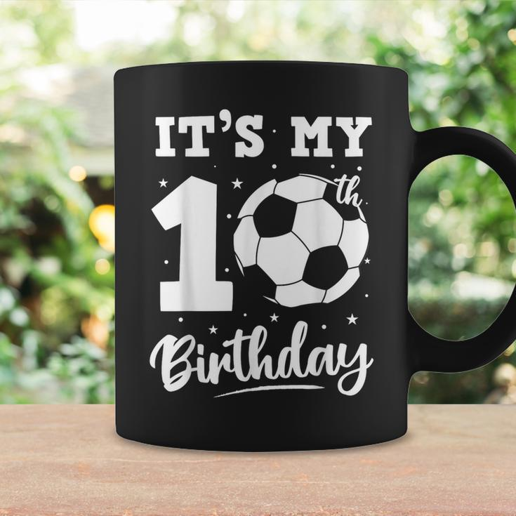 It's My 10Th Birthday Soccer Ten Year Old Birthday Boy Coffee Mug Gifts ideas
