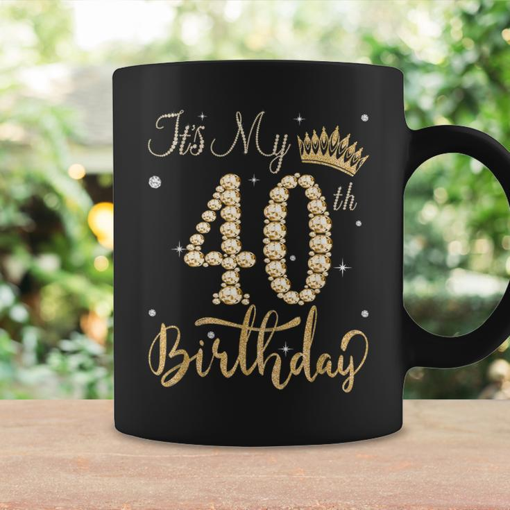 It's My 40Th Birthday Queen 40 Year Old Diamond Crown Coffee Mug Gifts ideas