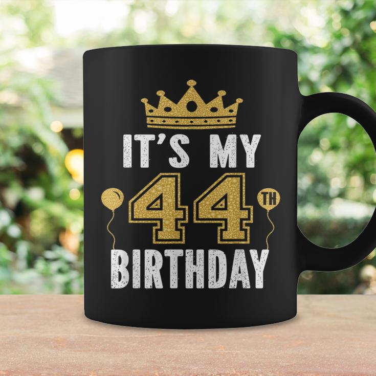 It's My 44Th Birthday For 44 Years Old Man And Woman Coffee Mug Gifts ideas