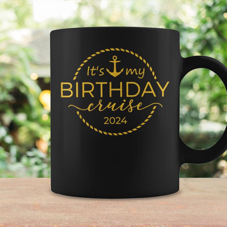 It's My Birthday Cruise 2024 Coffee Mug Gifts ideas