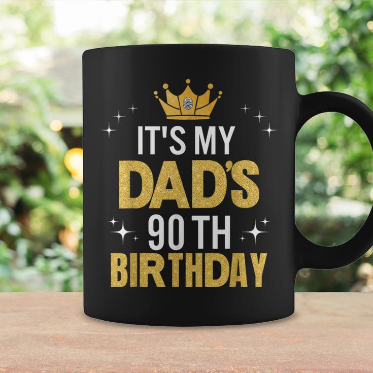 It's My Dad's 90Th Birthday 90 Years Old Coffee Mug Gifts ideas