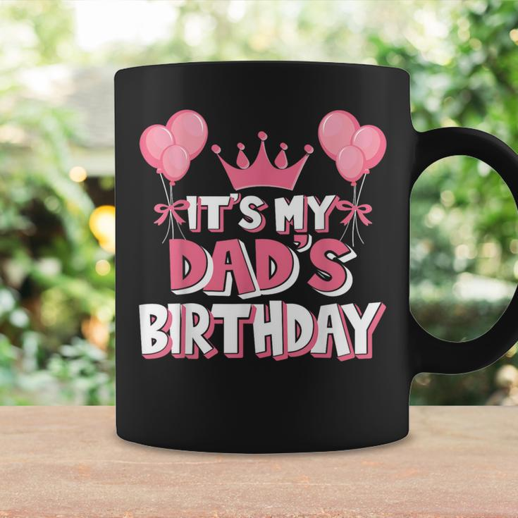 It's My Dad's Birthday Celebration Coffee Mug Gifts ideas