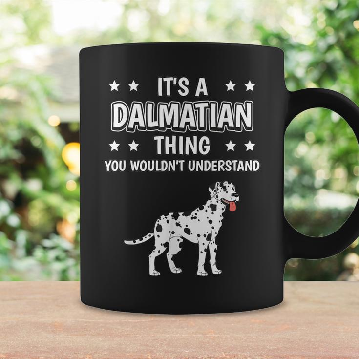 It's A Dalmatian Thing Quote Dog Owner Dalmatians Coffee Mug Gifts ideas