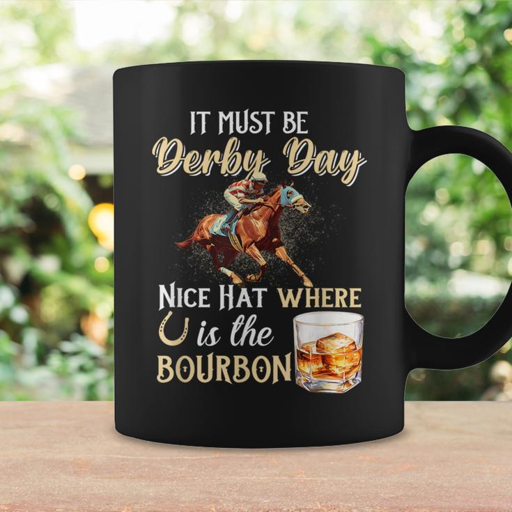 It's Must Be Derby Day Bourbon Horse Racing Coffee Mug Gifts ideas