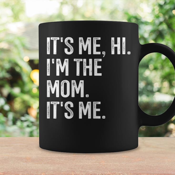 It's Me Hi I'm The Mom It's Me Cool Moms Club Coffee Mug Gifts ideas
