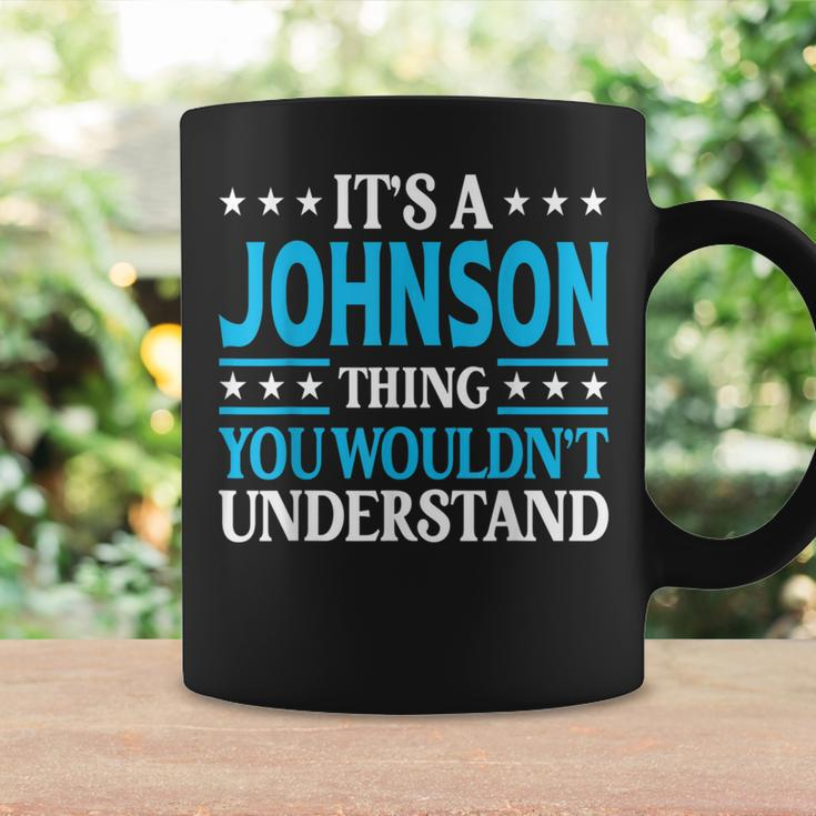 It's A Johnson Thing Surname Family Last Name Johnson Coffee Mug Gifts ideas