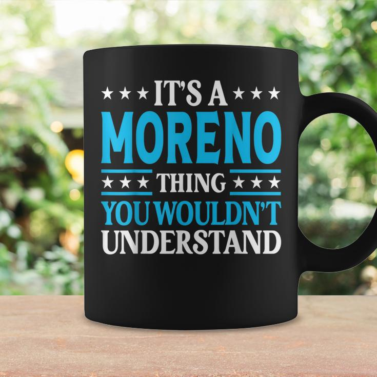 It's A Moreno Thing Surname Family Last Name Moreno Coffee Mug Gifts ideas