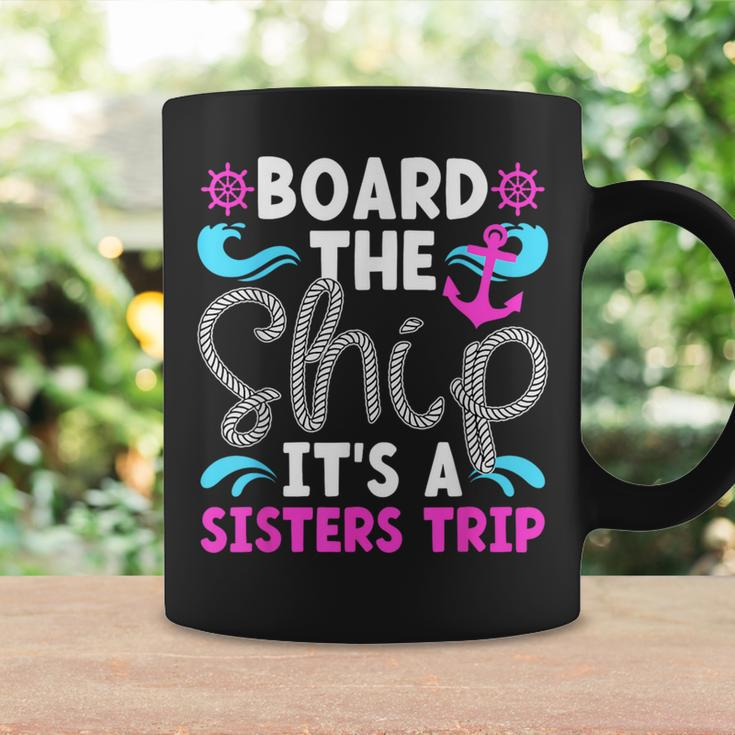 It's A Sisters Cruise Trip 2024 Sisters Cruising Vacation Coffee Mug Gifts ideas