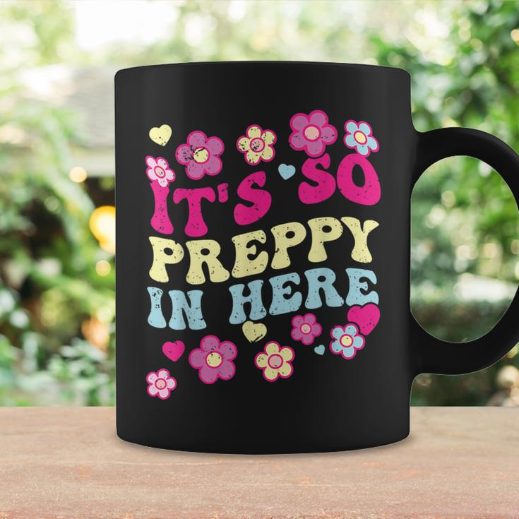 It's So Preppy In Here Preppy Meme Mom Girls Coffee Mug Gifts ideas