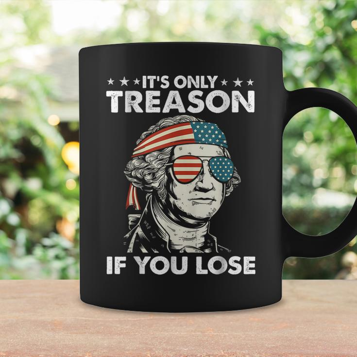 It's Only Treason If You Lose 4Th Of July George Washington Coffee Mug Gifts ideas
