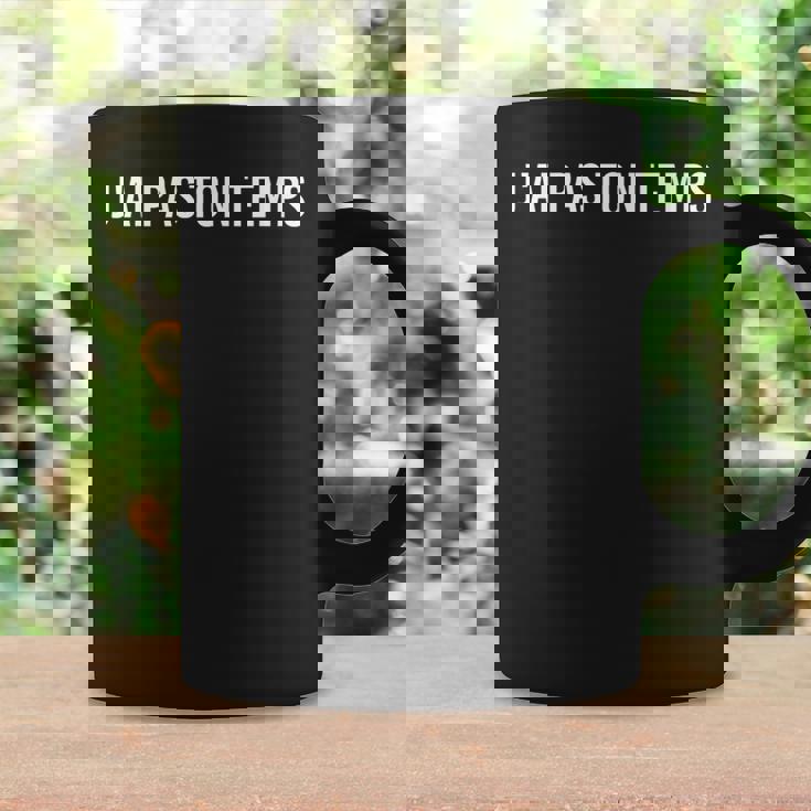 J'ai Pas Ton Temps Tasse Idées cadeaux