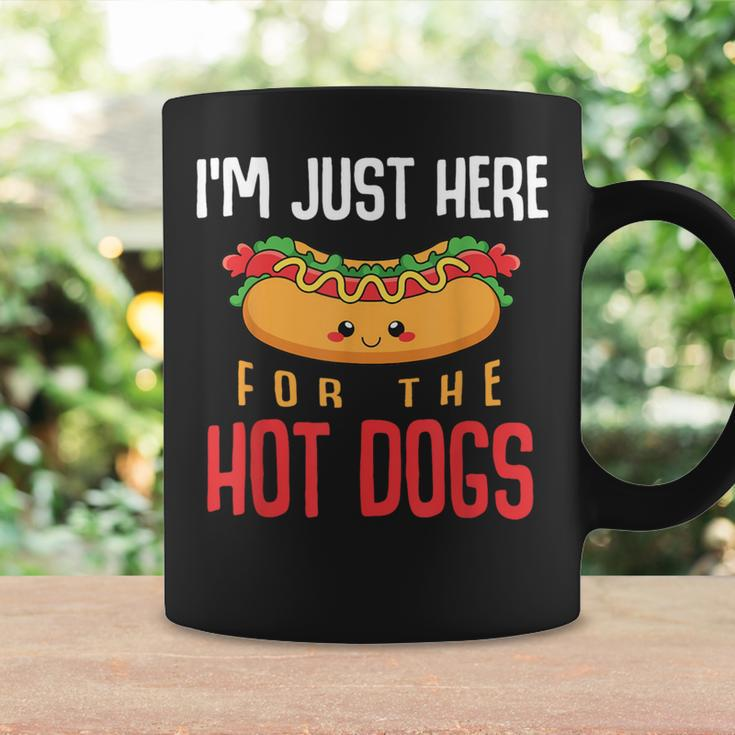 Im Just Here For The Hot Dogs Foodie Weiner Hot Dog Coffee Mug Gifts ideas