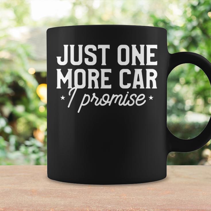 Just One More Car I Promise Classic Cars Coffee Mug Gifts ideas