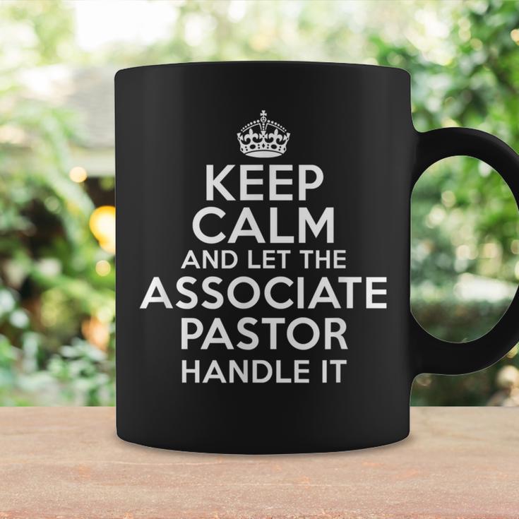 Keep Calm And Let The Associate Pastor Handle It Coffee Mug Gifts ideas