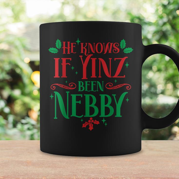 He Knows If Yinz Been Nebby Pittsburgh Pennsylvania Yinzer Coffee Mug Gifts ideas