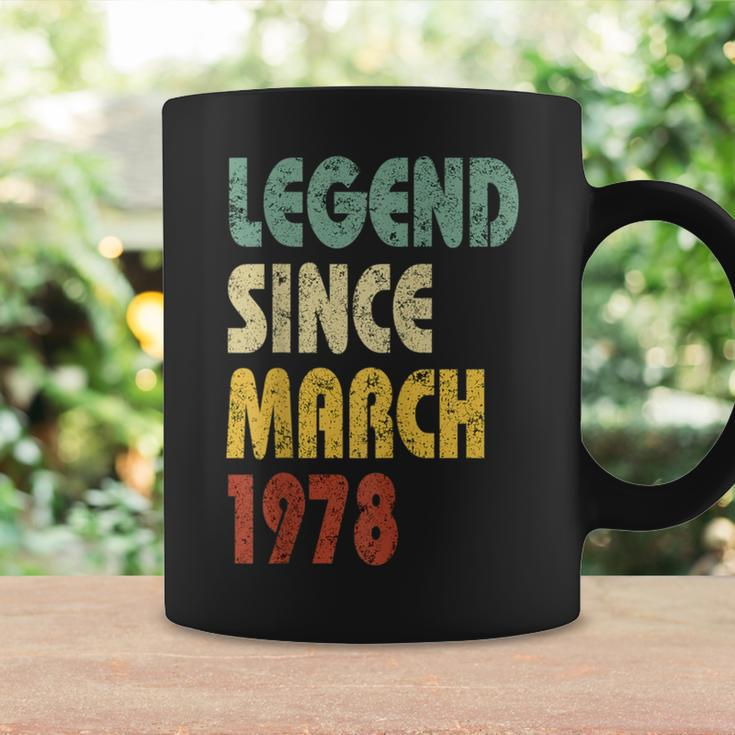 Legend Since March 1978 Retro Quote Birthday Coffee Mug Gifts ideas
