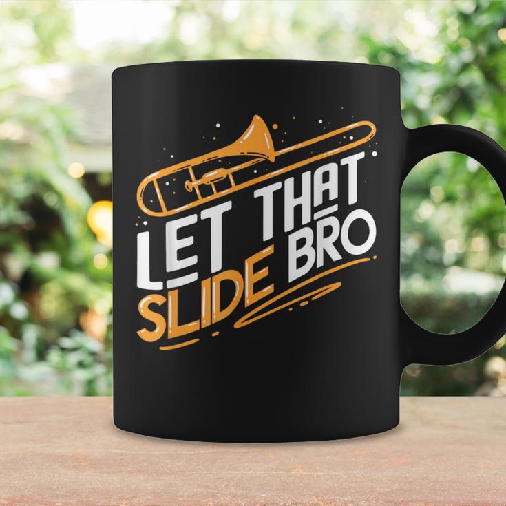 Let That Slide Bro Cool Trombone Player Music Coffee Mug Gifts ideas