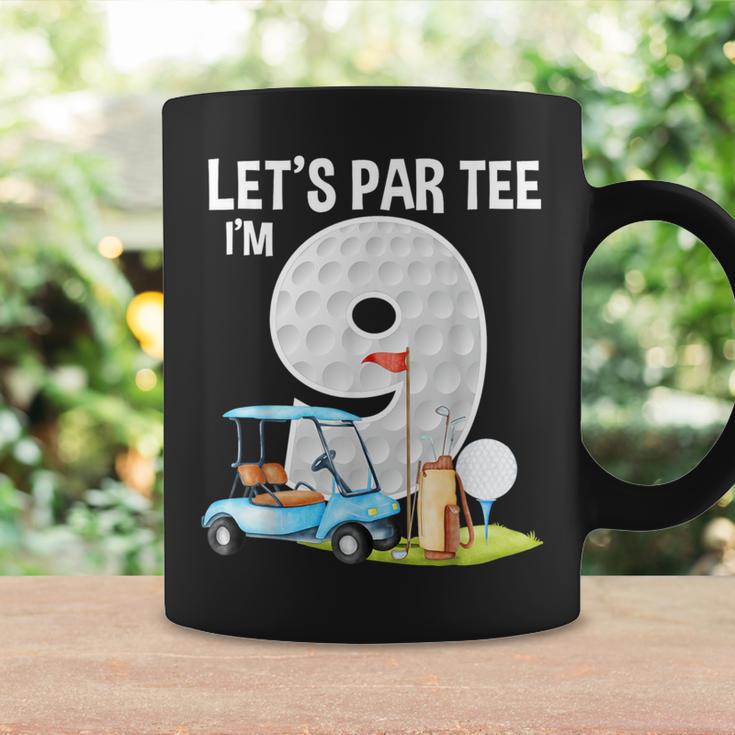 Let's Par I'm 9 9Th Birthday Party Golf Birthday Golfer Coffee Mug Gifts ideas