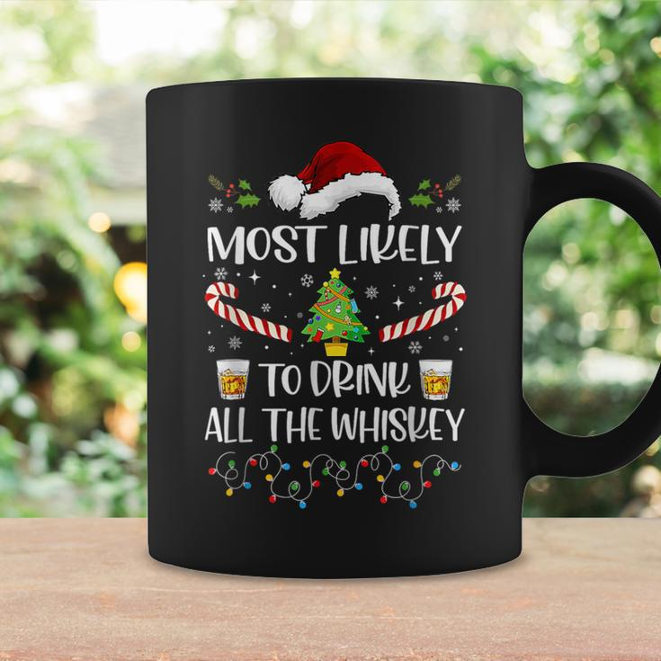 Most Likely To Drink All The Whiskey Family Christmas Coffee Mug Gifts ideas