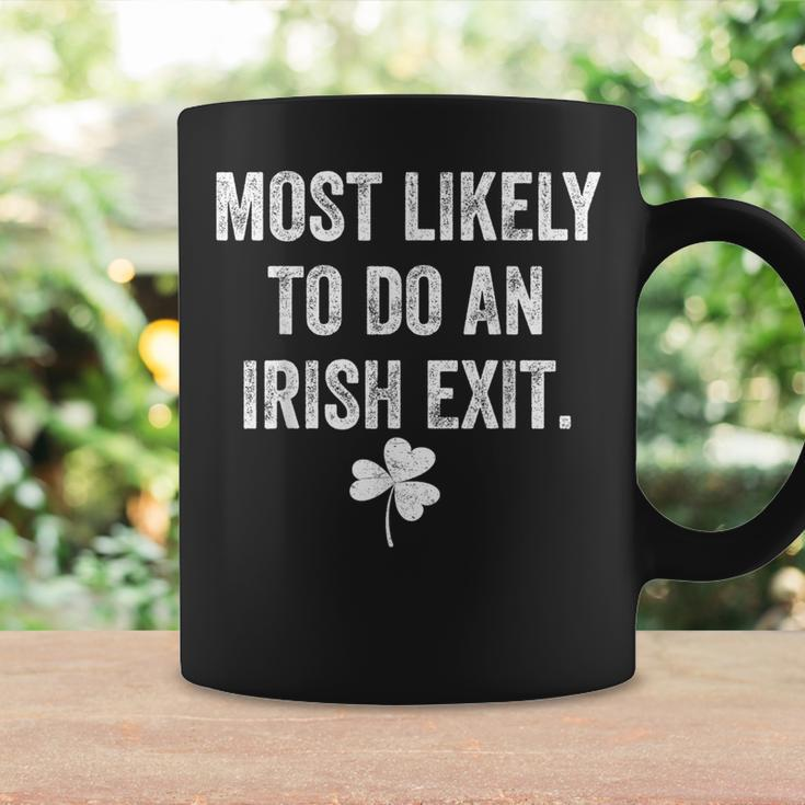 Most Likely To Do An Irish Exit St Patrick Coffee Mug Gifts ideas