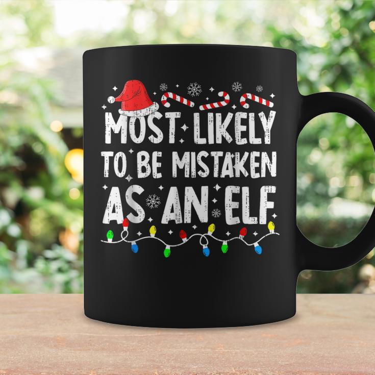 Most Likely To Be Mistaken As An Elf Family Christmas Coffee Mug Gifts ideas