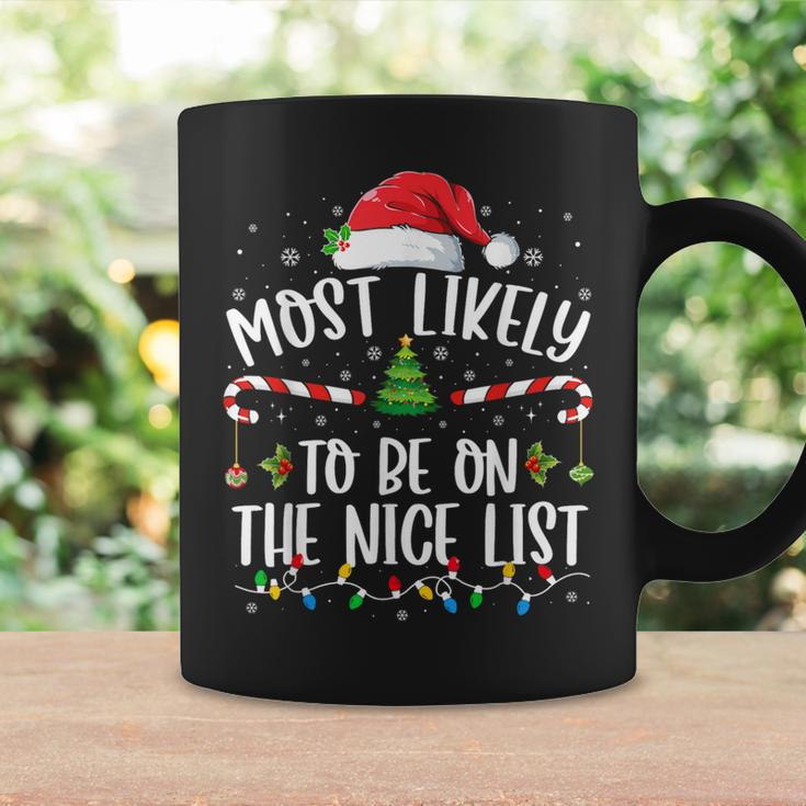 Most Likely To Be On The Nice List Family Matching Christmas Coffee Mug Gifts ideas