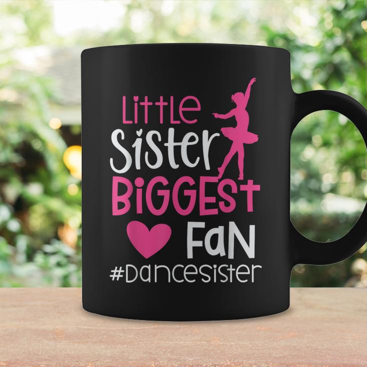 Little Sister Biggest Fan Dance Sister Of A Dancer Dancing Coffee Mug Gifts ideas