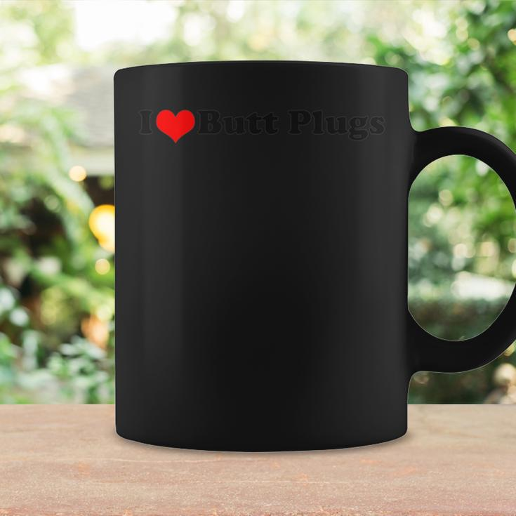 I Love Butt Plugs- Adult Party Adult Coffee Mug Gifts ideas