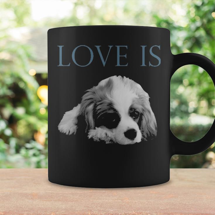 Love Is Cavalier King Charles Spaniel Coffee Mug Gifts ideas