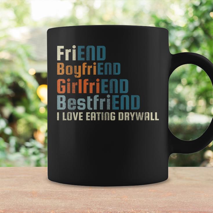 I Love Eating Drywall Oddly Specific Random Coffee Mug Gifts ideas