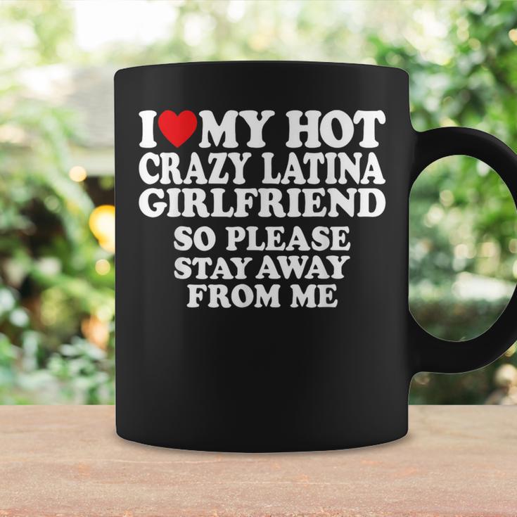 I Love My Hot Crazy Latina Girlfriend I Heart My Latina Gf Coffee Mug Gifts ideas