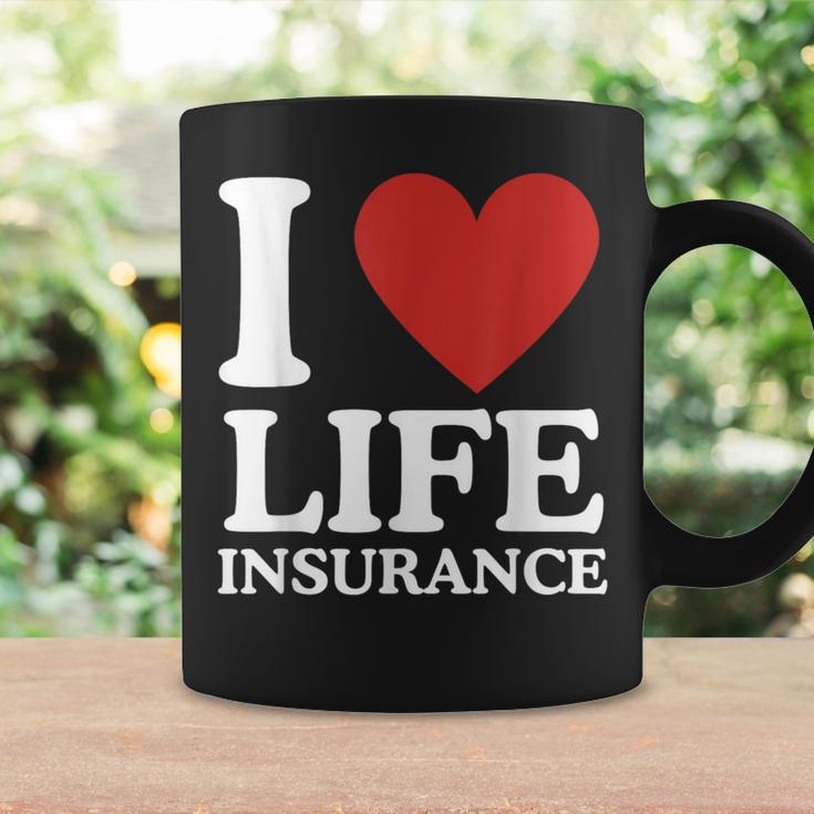 I Love Life Insurance Heart Perfect For Agents Coffee Mug Gifts ideas