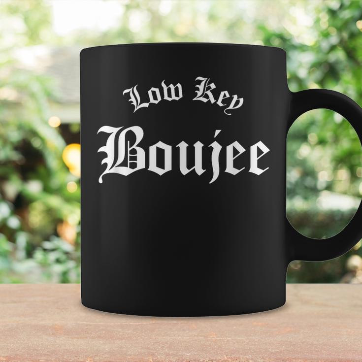 Low Key Boujee Coffee Mug Gifts ideas