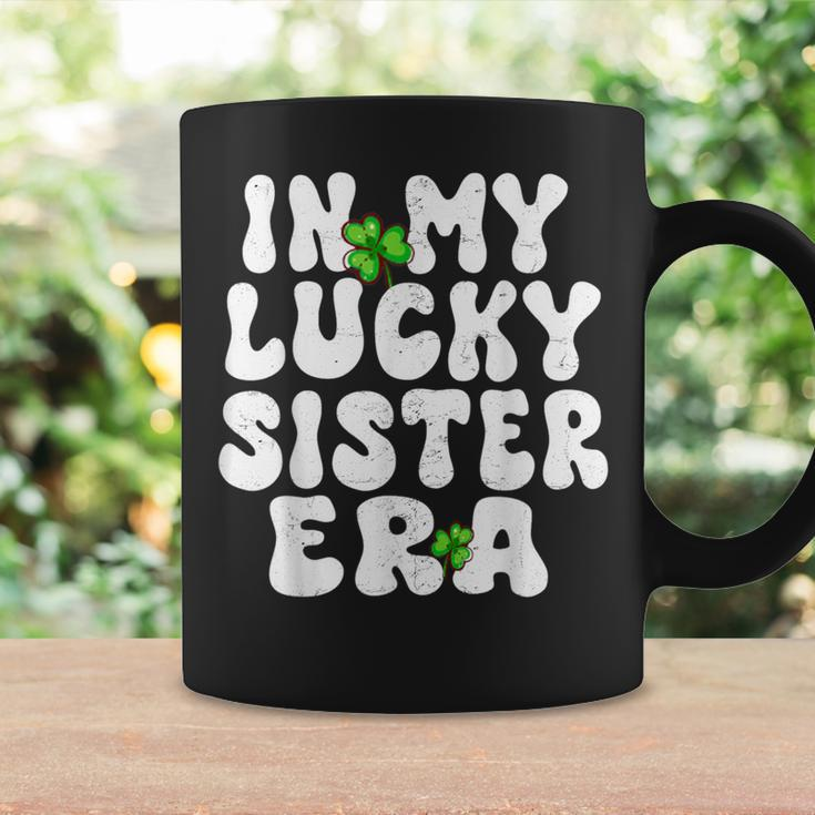 In My Lucky Sister Era Groovy Sister St Patrick's Day Coffee Mug Gifts ideas