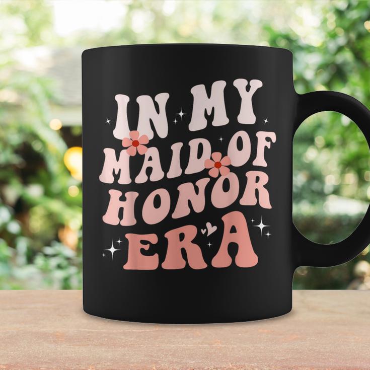 In My Maid Of Honor Era Groovy Bridesmaid Wedding Party Cute Coffee Mug Gifts ideas