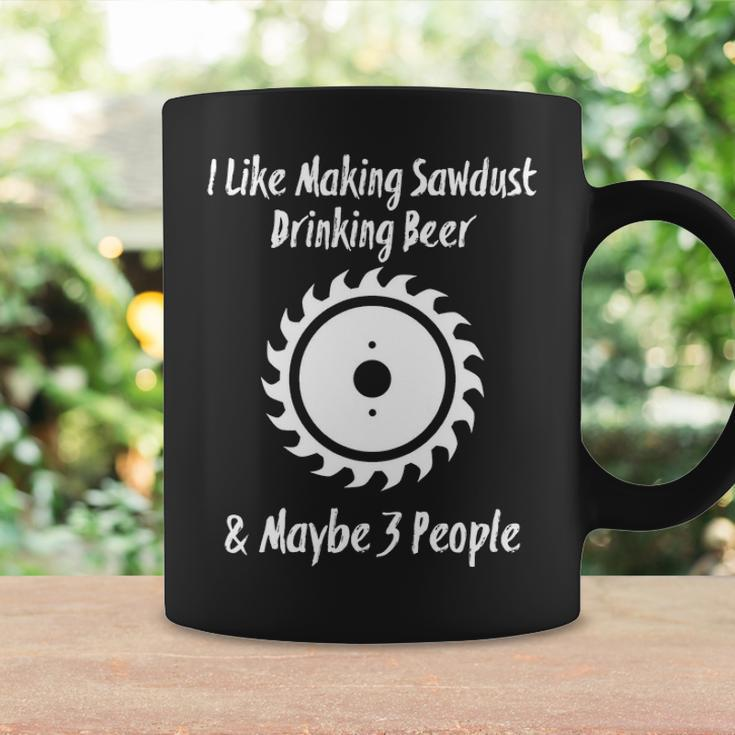Making Sawdust Woodworking For Beer Drinkers Coffee Mug Gifts ideas