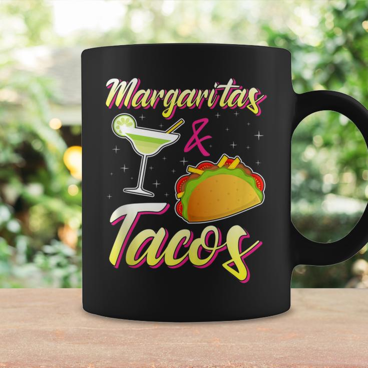 Margaritas & Tacos Are Life Food I Love Taco Tequila Coffee Mug Gifts ideas