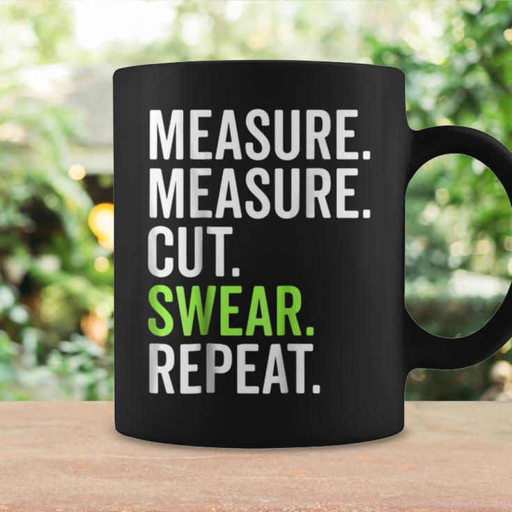 Measure Cut Swear Repeat Dad Handyman Coffee Mug Gifts ideas