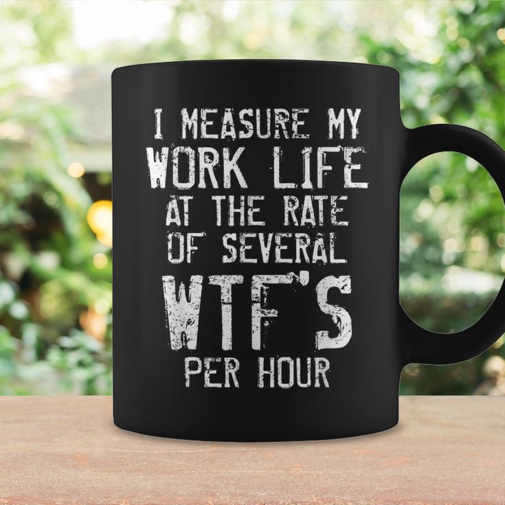 I Measure My Work Life Employees Appreciation Boss Day Coffee Mug Gifts ideas