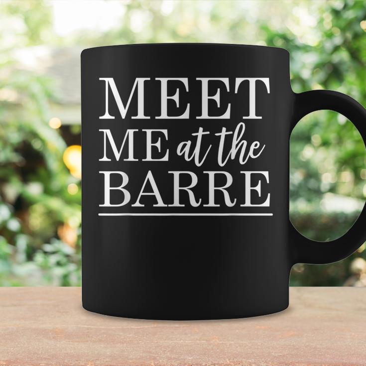 Meet Me At The Barre Workout Method Yoga Ballet Coffee Mug Gifts ideas