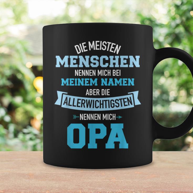 Meisten Menschen Nennen Meinem Namen Allerwichtigsten Opa Tassen Geschenkideen