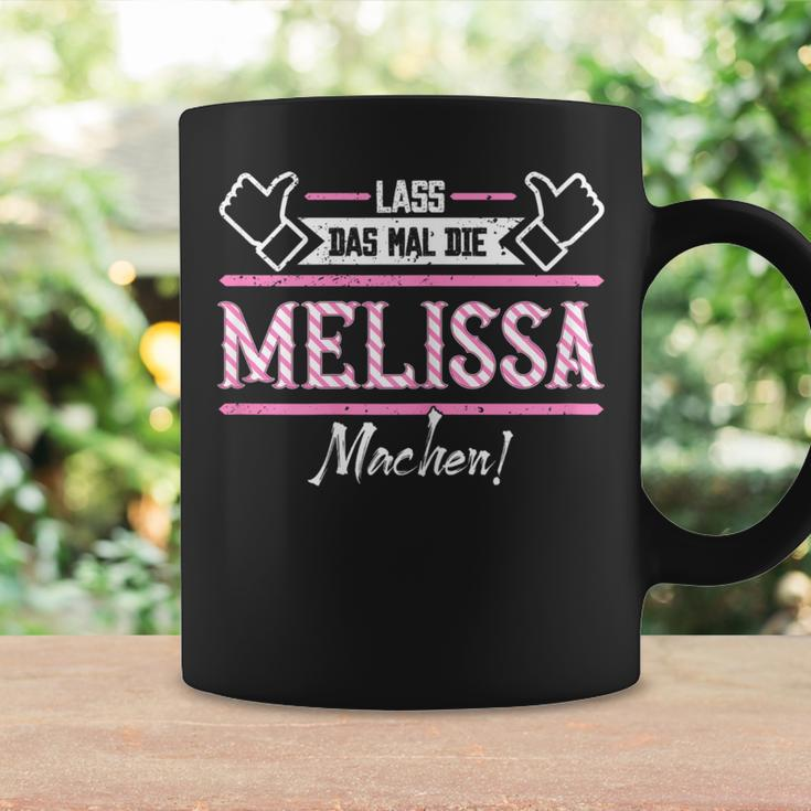 Melissa Lass Das Die Melissa Machen First Name Tassen Geschenkideen